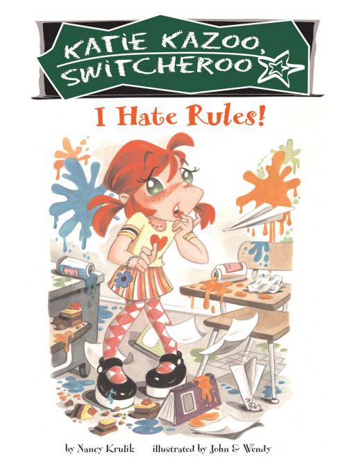 Title details for I Hate Rules! by Nancy Krulik - Available
